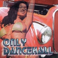 Only Dancehall